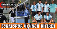 ESNAFSPOR ÜÇÜNCÜ BİTİRDİ