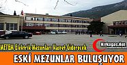 METEM ELEKTRİK MEZUNLARI BULUŞUYOR