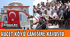 HACET KÖYÜ CAMİSİNE KAVUŞTU