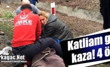 KATLİAM GİBİ KAZA 4 ÖLÜ