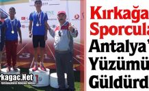 KIRKAĞAÇLI SPORCULAR YÜZÜMÜZÜ GÜLDÜRDÜ
