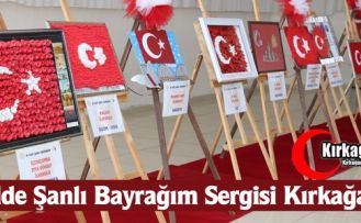 “81 İLDE ŞANLI BAYRAĞIM“ SERGİSİ KIRKAĞAÇ'TA