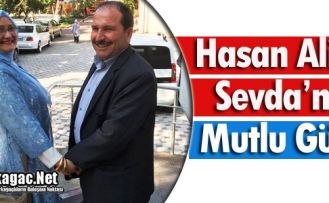 HASAN ALİ ve SEVDA'NIN MUTLU GÜNÜ