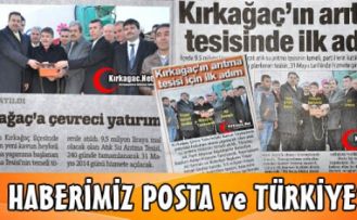 İKİ HABERİMİZ POSTA ve TÜRKİYE GAZETESİNDE