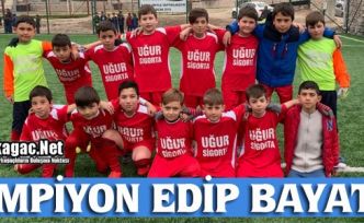 FUTBOLDA ŞAMPİYON EDİP BAYAT