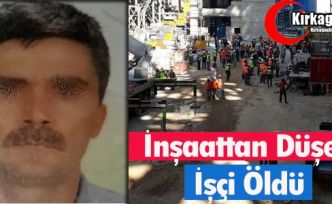 OKUL İNŞAATINDAN DÜŞEN İŞÇİ ÖLDÜ