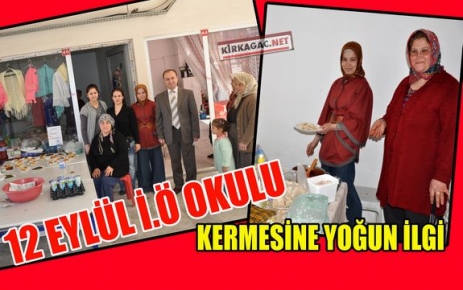 12 EYLÜL İ.Ö OKULU KERMESİ YOĞUN İLGİ GÖRDÜ