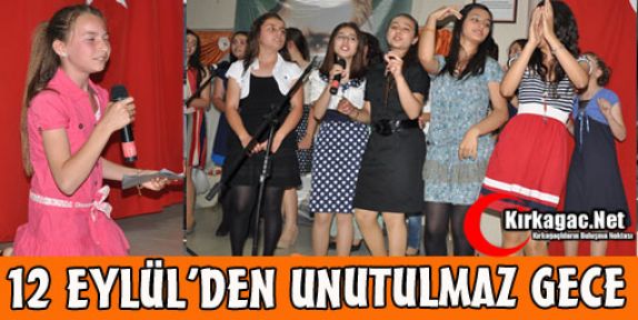 12 EYLÜL'DEN UNUTULMAZ GECE