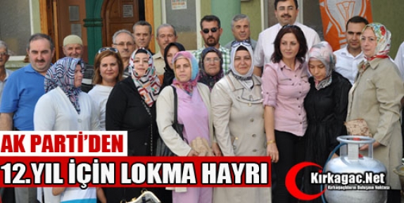 12.YIL LOKMA HAYRIYLA KUTLANDI