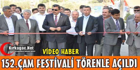 152.Çam Festivali Törenle Açıldı(VİDEO)