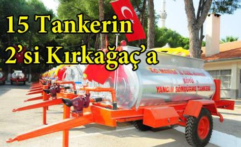 15 Yangın Tankerinden 2'si Kırkağaç'a Verildi