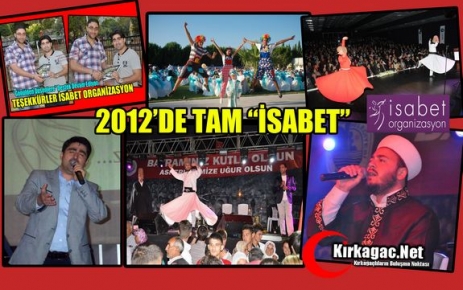 2012’DE TAM “İSABET”