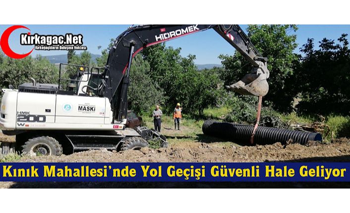 KINIK MAHALLESİNDE YOL GEÇİŞİ GÜVENLİ HALE GELİYOR