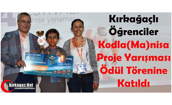 KIRKAĞAÇLI ÖĞRENCİLER ÖDÜL TÖRENİNE KATILDI