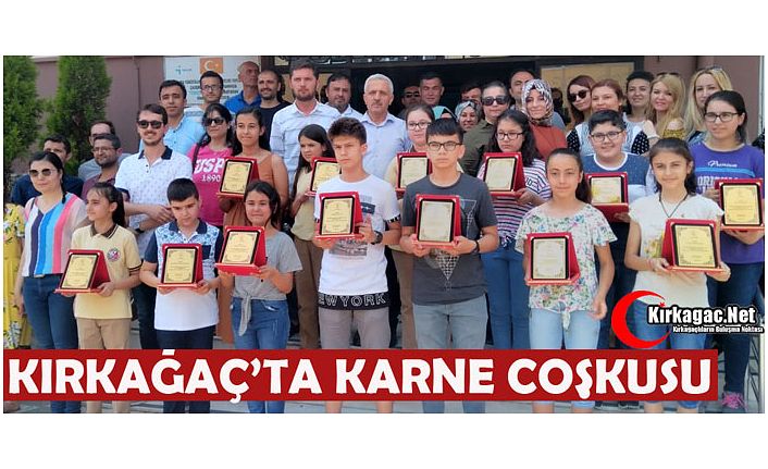 KIRKAĞAÇ’TA KARNE COŞKUSU