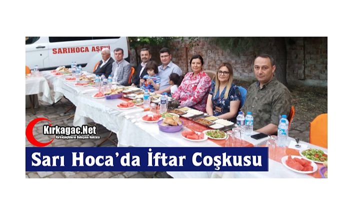 SARI HOCA'DA İFTAR COŞKUSU