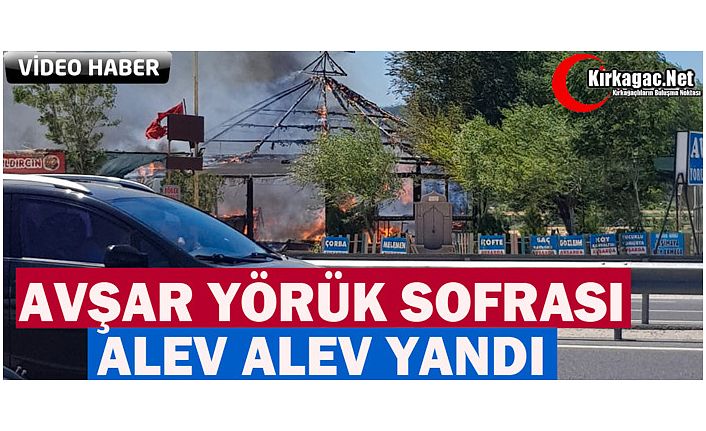 AVŞAR YÖRÜK ÇADIRI ALEV ALEV YANDI(VİDEO)