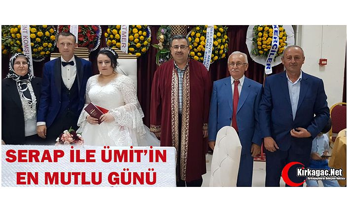 SERAP ve ÜMİT'İN EN MUTLU GÜNÜ