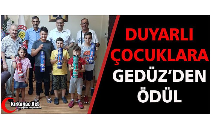 DUYARLI ÇOCUKLARA GEDÜZ’DEN ÖDÜL