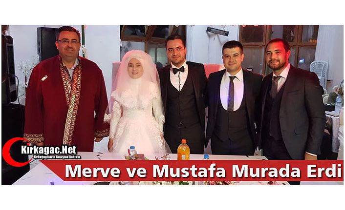 MERVE İLE MUSTAFA MURADA ERDİ