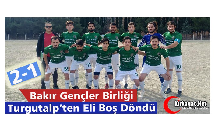 BAKIR G.B, TURGUTALP’TEN ELİ BOŞ DÖNDÜ 2-1