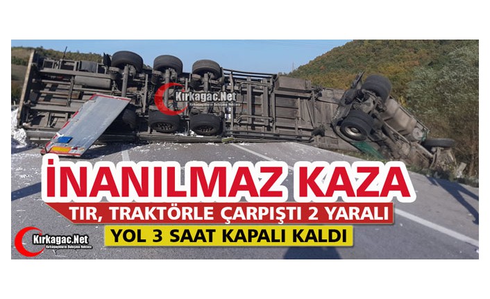 KIRKAĞAÇ’TA İNANILMAZ KAZA 2 YARALI