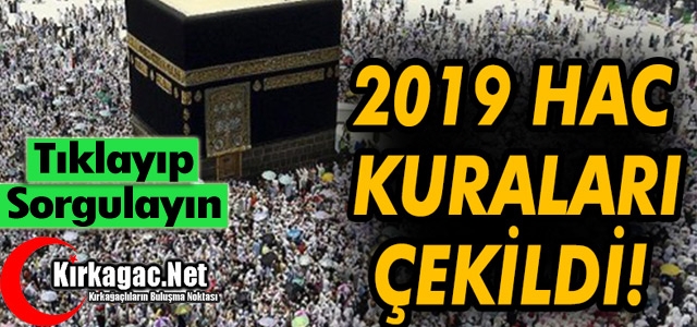 2019 YILI HAC KURALARI ÇEKİLDİ