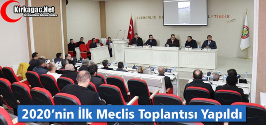 2020’NİN İLK MECLİS TOPLANTISI YAPILDI