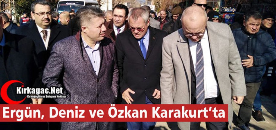 ERGÜN, DENİZ ve ÖZKAN KARAKURT’TA