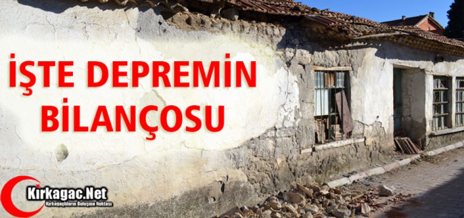 İŞTE DEPREMİN BİLANÇOSU