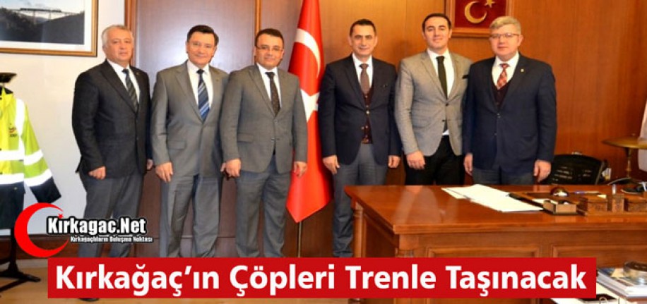 KIRKAĞAÇ'IN ÇÖPLERİ TRENLE TAŞINACAK