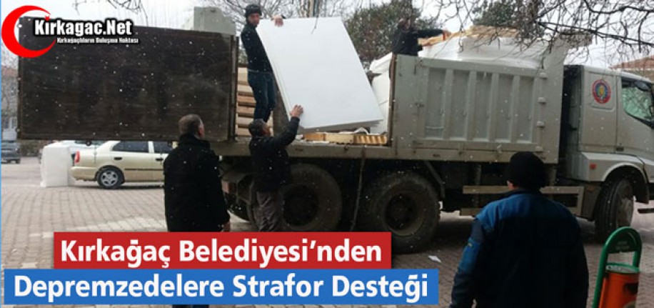 BELEDİYE'DEN DEPREMZEDELERE STRAFOR DESTEĞİ