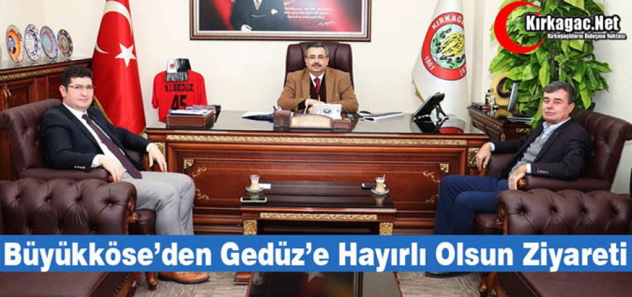 KAYMAKAM BÜYÜKKÖSE'DEN "HAYIRLI OLSUN" ZİYARETİ