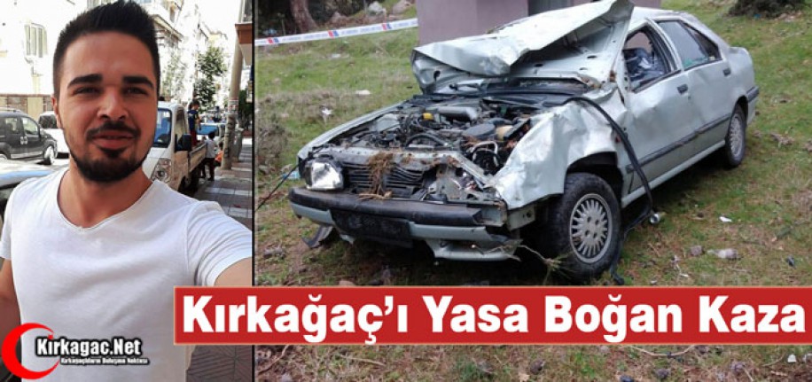 SON DAKİKA..KIRKAĞAÇ'I YASA BOĞAN KAZA