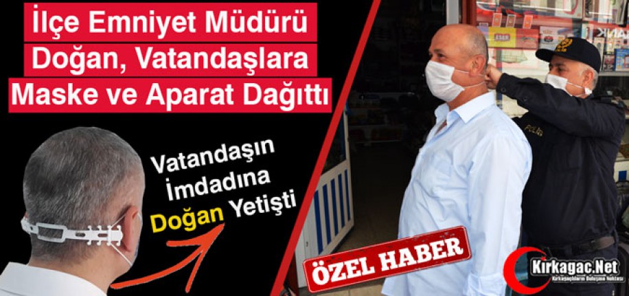 DOĞAN, VATANDAŞA MASKE ve MASKE APARATI DAĞITTI(ÖZEL HABER)