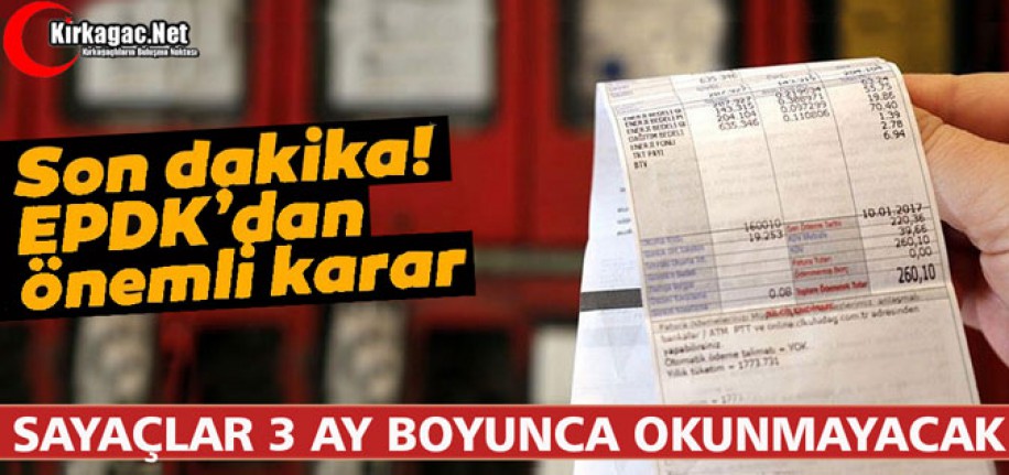 SAYAÇLAR 3 AY BOYUNCA OKUNMAYACAK