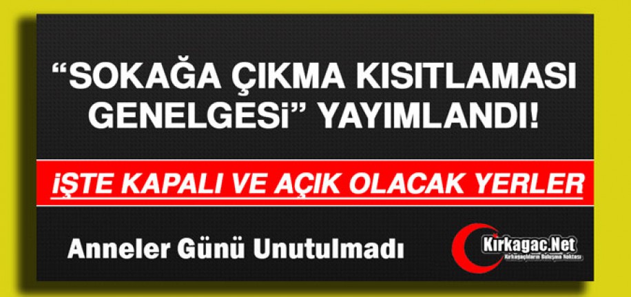 BAKANLIK'TAN YENİ "HAFTA SONU" GENELGESİ