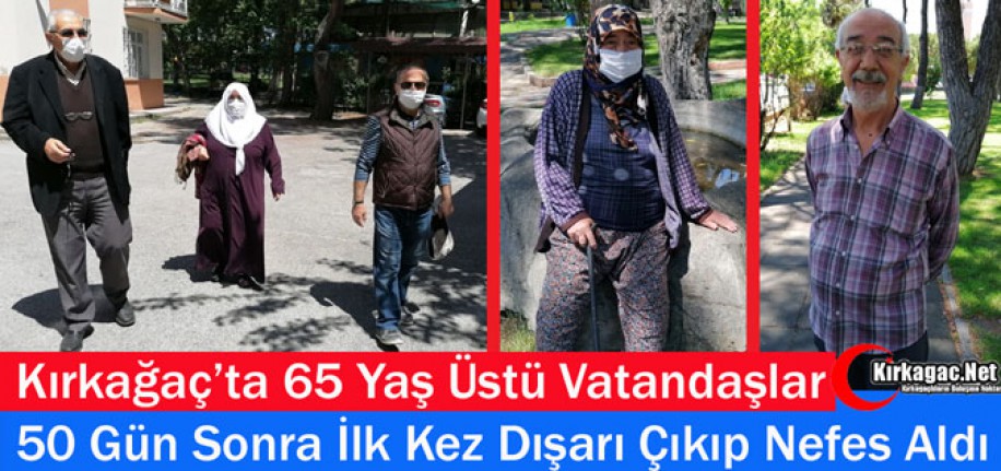 KIRKAĞAÇ'TA 50 GÜN SONRA DIŞARI ÇIKTILAR(VİDEO)