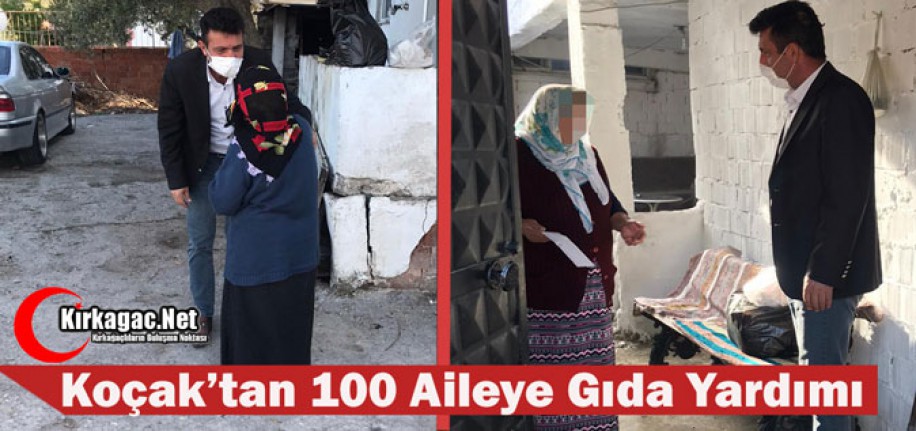 KOÇAK'TAN 100 AİLEYE GIDA YARDIMI