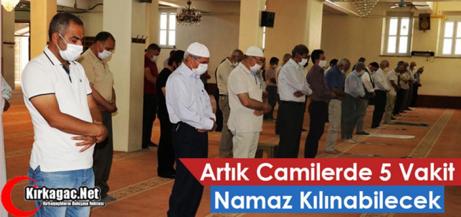 ARTIK CAMİLERDE 5 VAKİT NAMAZ KILINABİLECEK