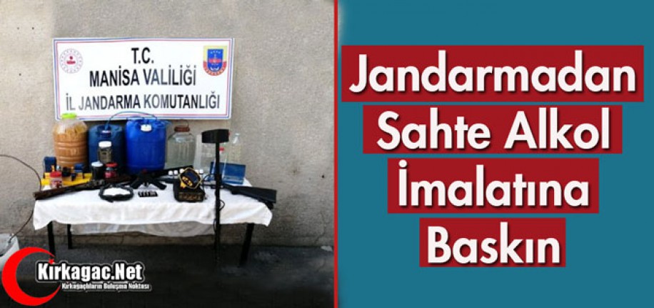 JANDARMADAN SAHTE ALKOL İMALATINA BASKIN