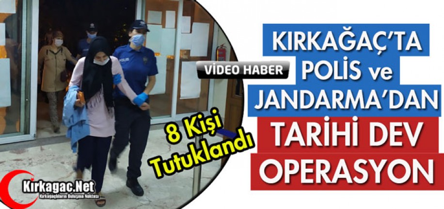 KIRKAĞAÇ'TA POLİS ve JANDARMADAN TARİHİ OPERASYON(VİDEO)