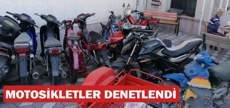 KIRKAĞAÇ’TA POLİS TESCİLSİZ MOTOSİKLETLERİ TOPLADI