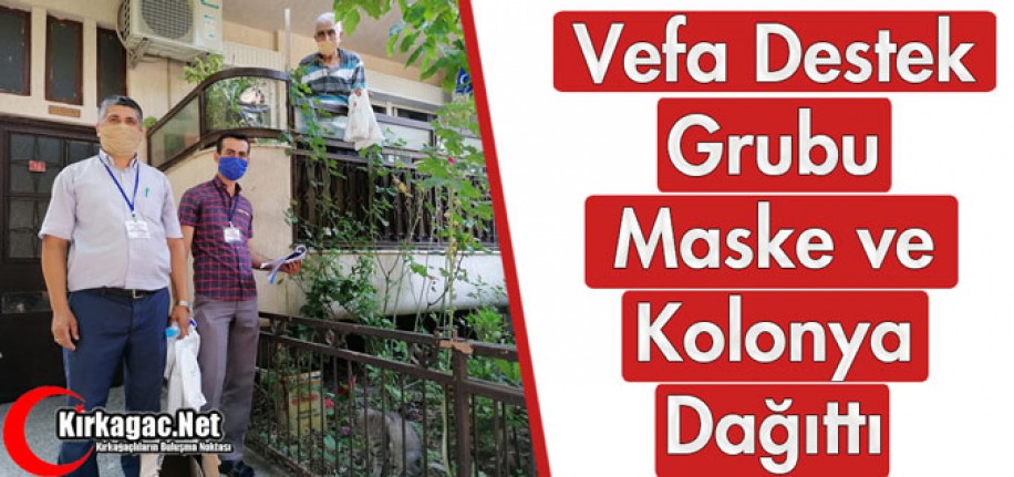 VEFA DESTEK GRUBU MASKE ve KOLONYA DAĞITTI