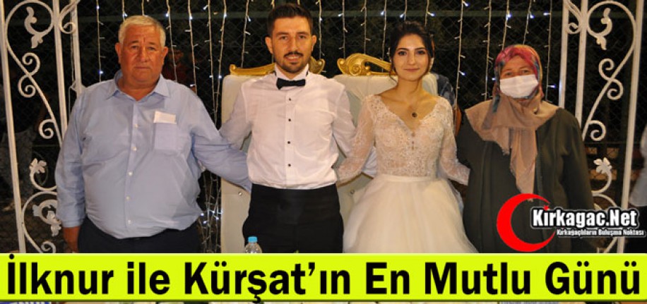 KÜRŞAT İLE İLKNUR'UN EN MUTLU GÜNÜ