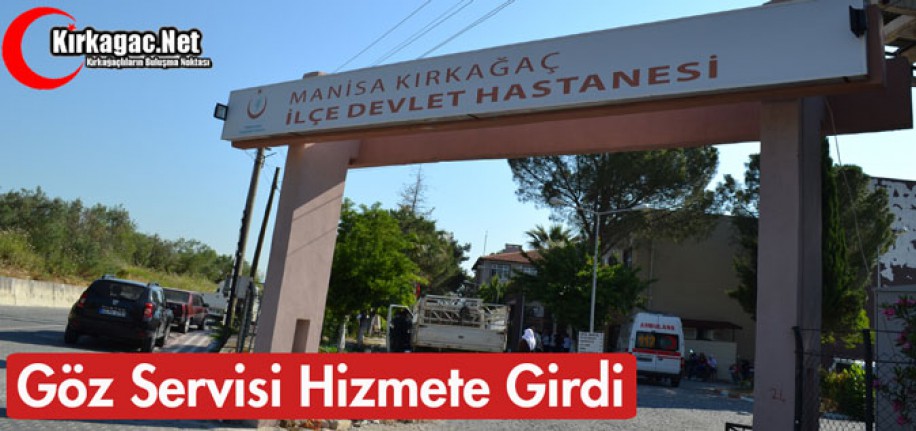 GÖZ POLİKLİNİĞİ HİZMETE GİRDİ