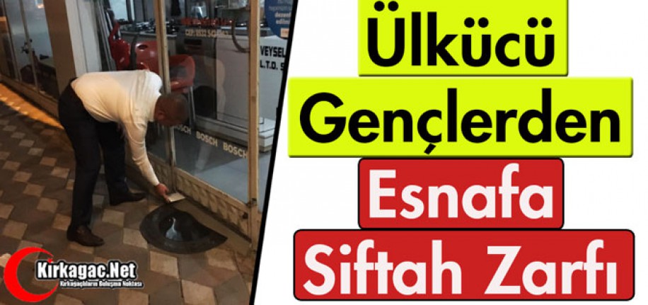 ÜLKÜ OCAKLARI SİFTAH ZARFI DAĞITTI