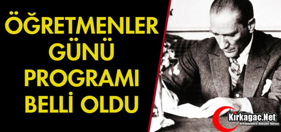 24 KASIM ÖĞRETMENLER GÜNÜ PROGRAMI BELLİ OLDU