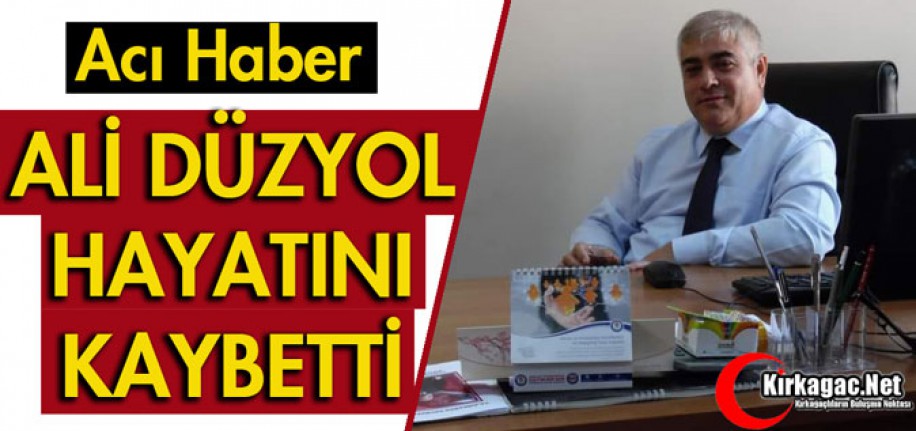 ACI HABER..ALİ DÜZYOL VEFAT ETTİ