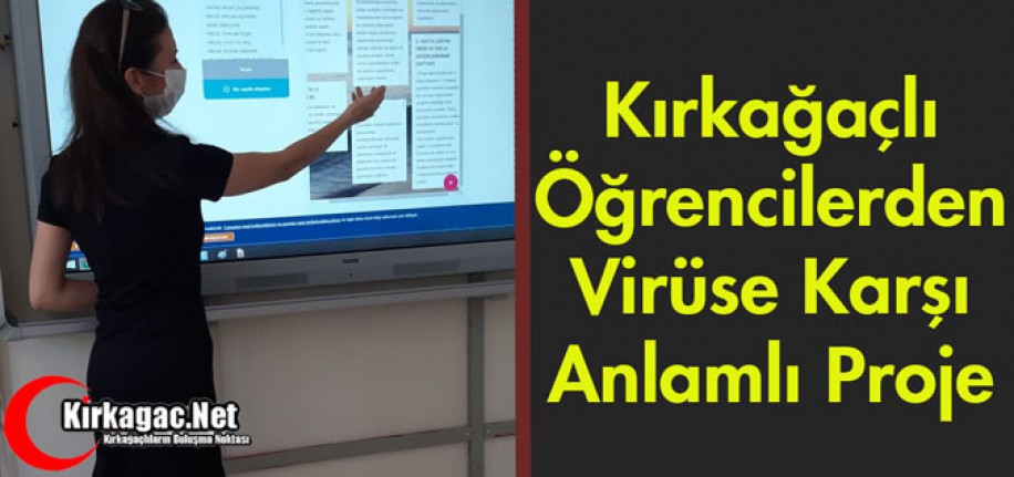 KIRKAĞAÇLI ÖĞRENCİLERDEN ANLAMLI PROJE